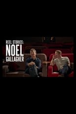 Poster for Reel Stories: Noel Gallagher