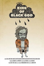 The King of Black Goo