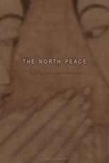 Poster for The North Peace 