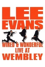 Poster for Lee Evans: Wired and Wonderful