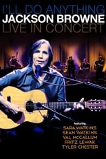 Poster for Jackson Browne with Special Guest Sara Watkins Live