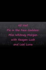 All Hail Pie Goddess Whitney! poster