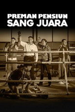 Preman Pensiun: Sang Juara poster