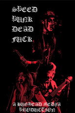 Speed Punk Dead Fuck poster