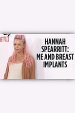 Poster for Hannah Spearritt : Me & Breast Implants