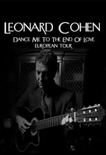 Poster for Leonard Cohen - Dance Me to The End Of Love European Tour