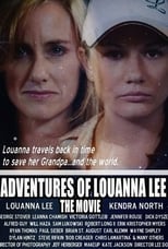 Poster for Adventures of Louanna Lee: The Movie