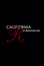 Poster for California Romanza