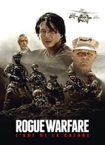 Rogue Warfare : L'Art de la guerre serie streaming