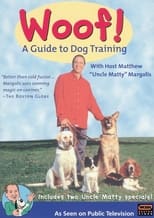 Poster for Woof! A Guide to Dog Training