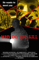 Poster di Why Do You Kill