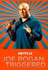 Joe Rogan: Triggered main poster