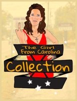 The Girl From Carolina Collection