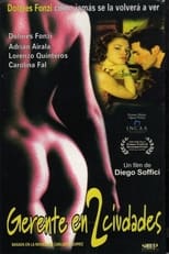 Poster for Gerente en dos ciudades