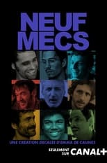 Poster for Neuf Mecs Season 1