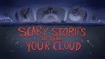 Ver Historias de miedo para contarle a tu nube online en cinecalidad