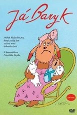 Já Baryk (2002)