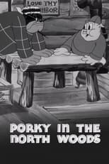 Poster for Porky in the North Woods