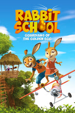 Poster for Rabbit School: Guardians of the Golden Egg