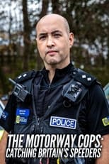 Motorway Cops: Catching Britain's Speeders (2021)