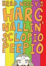 Poster for Brad Neely's Harg Nallin' Sclopio Peepio Season 1