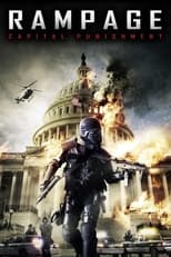 Poster for Rampage: Capital Punishment 