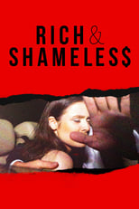 Poster di Rich & Shameless