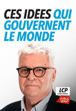 Ces idées qui gouvernent le monde poster