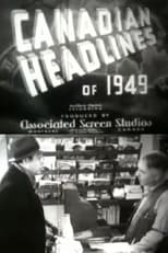 Poster for Canadian Headlines of 1949 