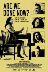 Are We Done Now? poster