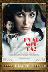 Poster for Hvad med os?