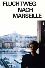Poster for Escape Route to Marseille