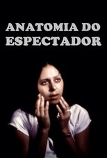 Poster for Anatomia do Espectador 