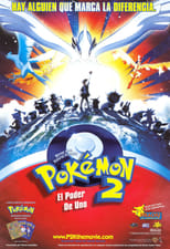 Ver Pokémon 2: El poder de uno (1999) Online