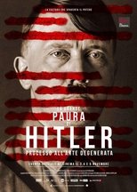 La Grande Paura di Hitler - Processo all'Arte Degenerata - Poster