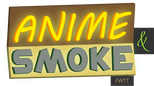 ANIME & SMOKE (A&S)