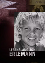 Lebenslänglich Erlemann poster
