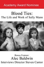 Blood Ties: The Life and Work of Sally Mann (1994)