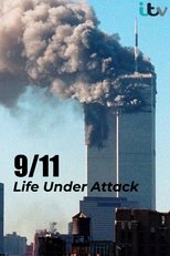 Poster for 9/11: Life Under Attack 