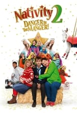 Poster for Nativity 2: Danger in the Manger!