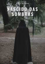 Poster di Nascido das Sombras