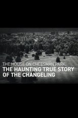 Poster for The House on Cheesman Park: The Haunting True Story of The Changeling