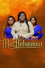 Poster for Miz Behaviour 