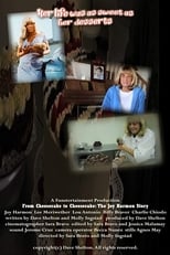 Poster for From Cheesecake to Cheesecake: The Joy Harmon Story