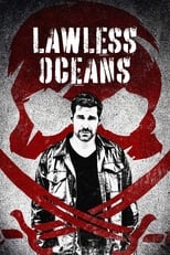 Poster for Lawless Oceans