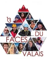 Poster di 13 Faces du Valais