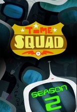 Poster for Time Squad Season 2