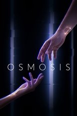 VER Osmosis (2019) Online Gratis HD