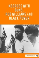 Poster for Negroes with Guns: Rob Williams and Black Power