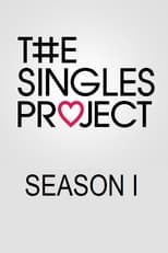 Poster for The Singles Project Season 1